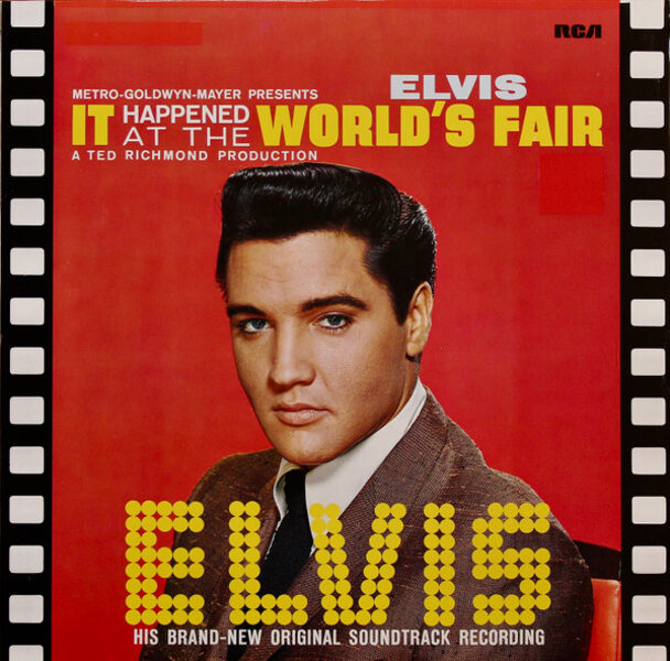 Elvis Presley – It Happened At The World's Fair