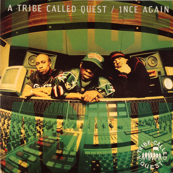 A Tribe Called Quest – 1nce Again