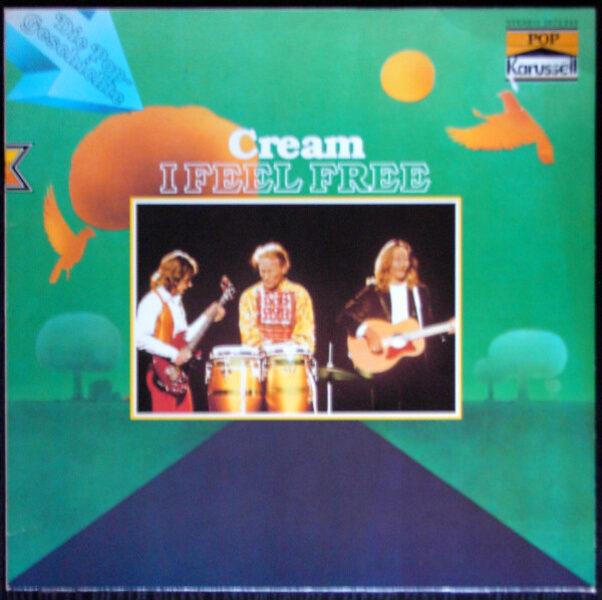 Cream – I Feel Free