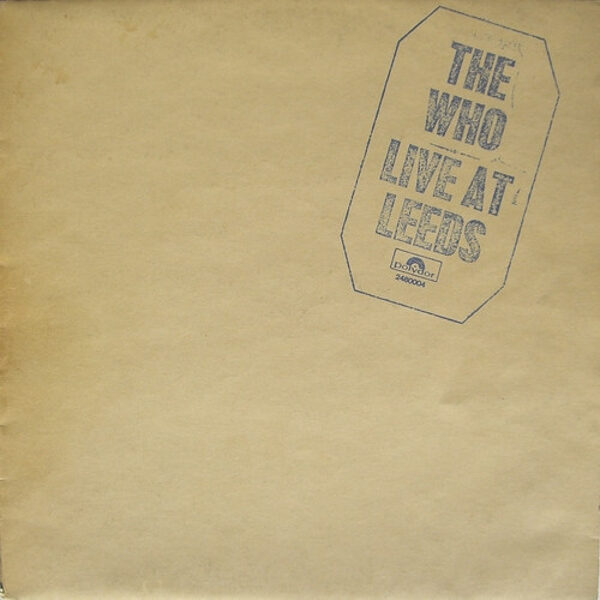 The Who – Live At Leeds