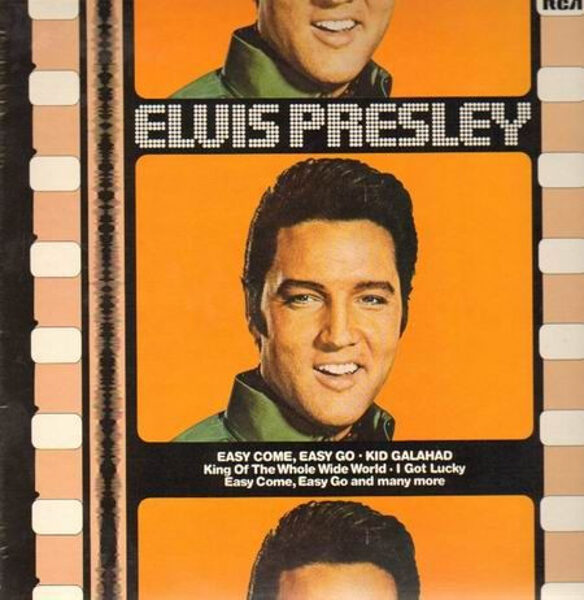 Elvis Presley – Easy Come, Easy Go / Kid Galahad