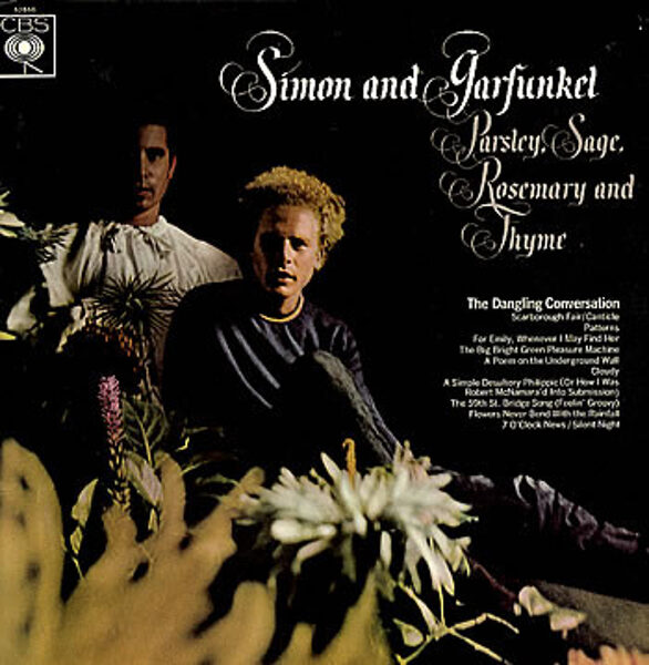 Simon And Garfunkel – Parsley, Sage, Rosemary And Thyme