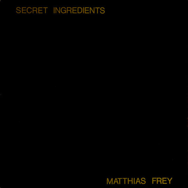 Matthias Frey – Secret Ingredients