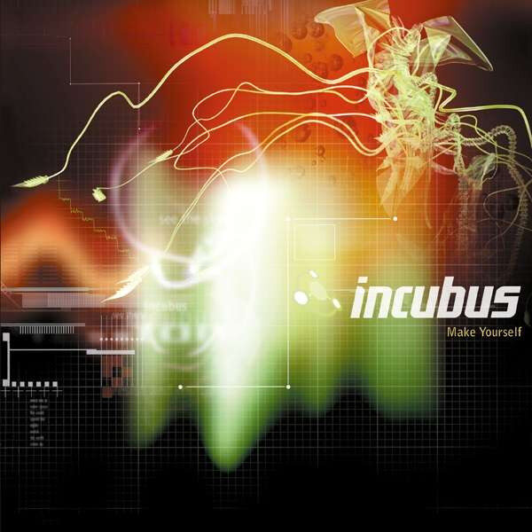 Incubus – Make Yourself