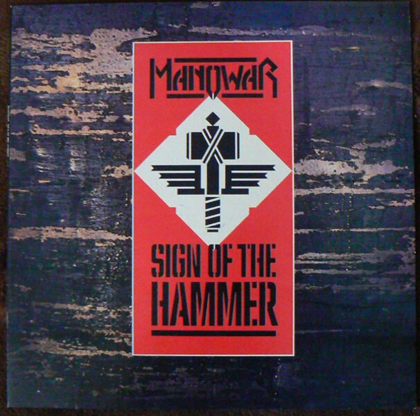 Manowar – Sign Of The Hammer