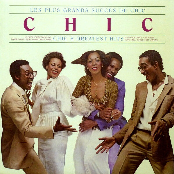 Chic – Les Plus Grands Succes De Chic = Chic's Greatest Hits