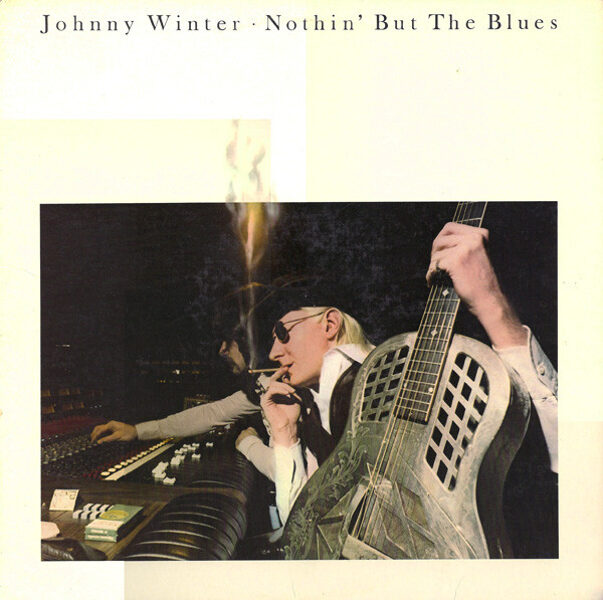 Johnny Winter – Nothin' But The Blues