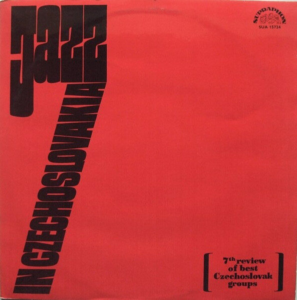 Various – Jazz In Czechoslovakia 7 (7th Review Of Best Czechoslovak Groups)