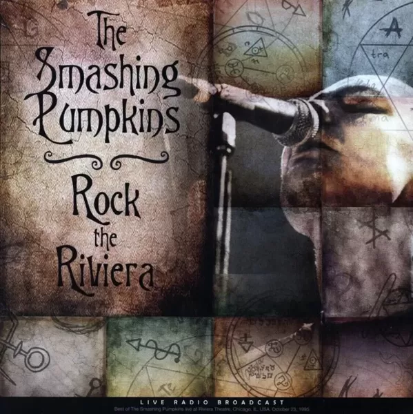 The Smashing Pumpkins – Rock The Riviera Live Radio Broadcast