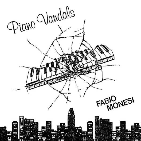 Fabio Monesi – Piano Vandals