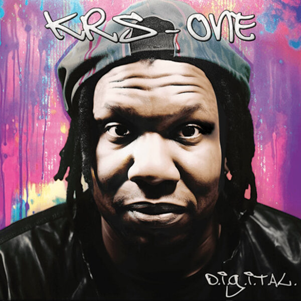 KRS-One – D.I.G.I.T.A.L.