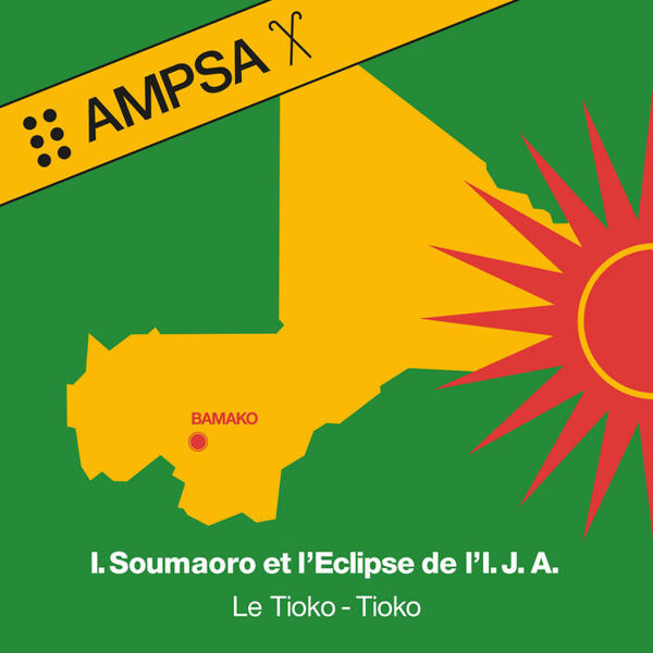 Idrissa Soumaoro Et L'Eclipse De L'I.J.A. – Le Tioko-Tioko