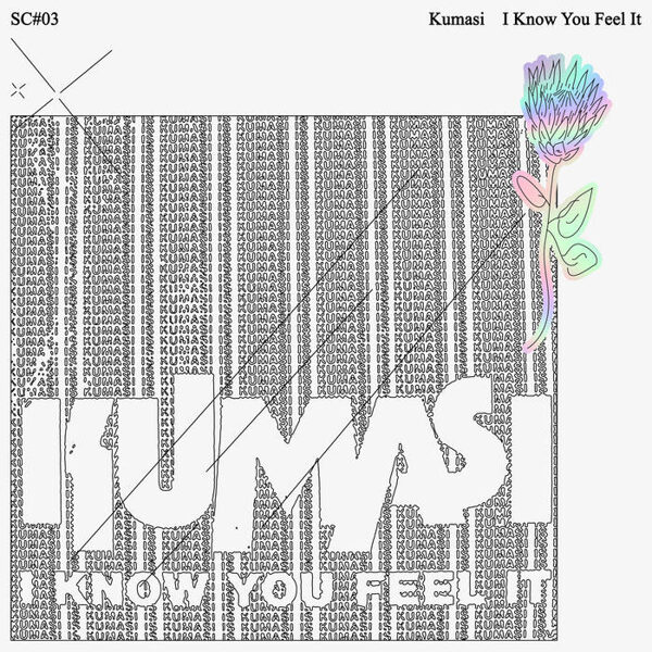Kumasi – I Know You Feel It