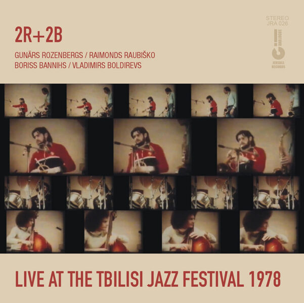  2R+2B - LIVE AT THE TBILISI JAZZ FESTIVAL 1978 