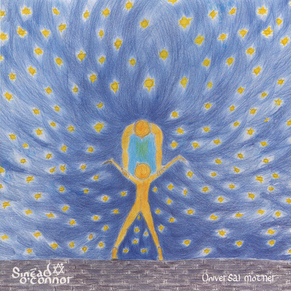 Sinead O'Connor – Universal Mother