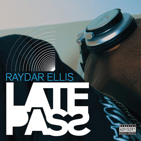 Raydar Ellis – Late Pass