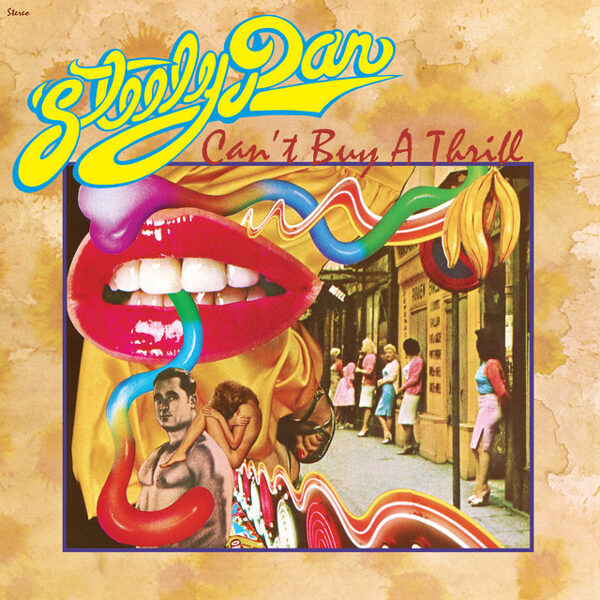Steely Dan – Can't Buy A Thrill (CD)