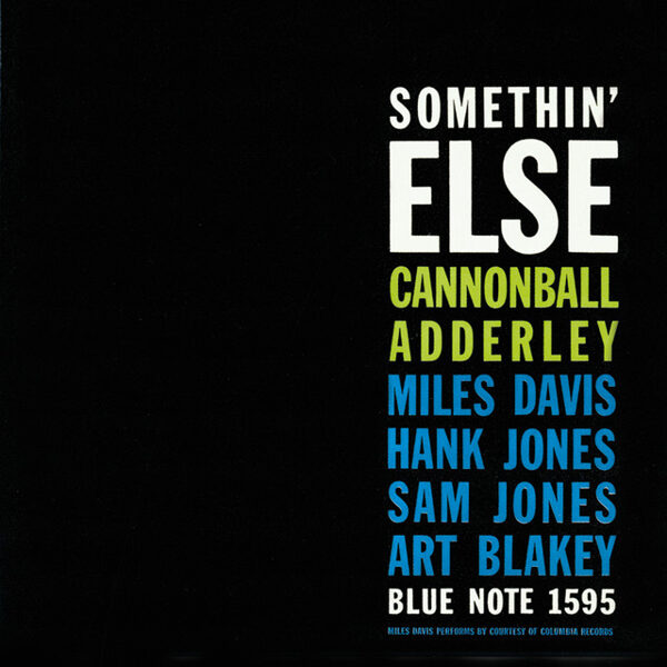 Cannonball Adderley – Somethin' Else