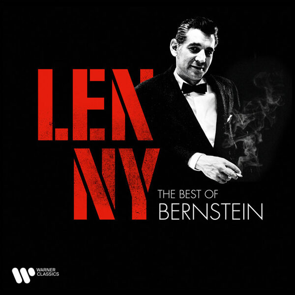 Leonard Bernstein – Lenny - The Best of Bernstein