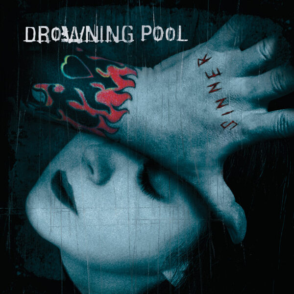 Drowning Pool – Sinner