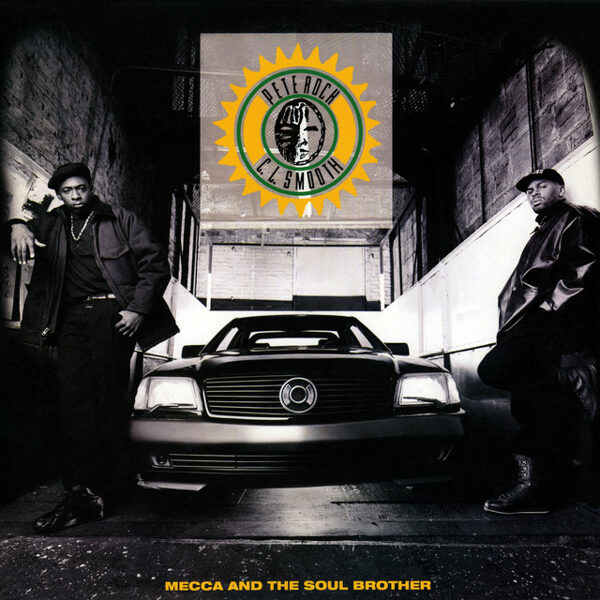 Pete Rock & C.L. Smooth – Mecca And The Soul Brother