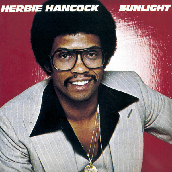 Herbie Hancock – Sunlight