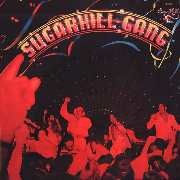 Sugarhill Gang – Sugarhill Gang