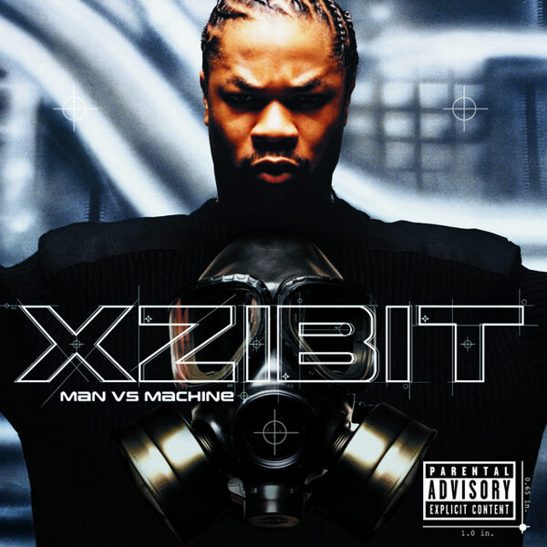 Xzibit – Man Vs Machine