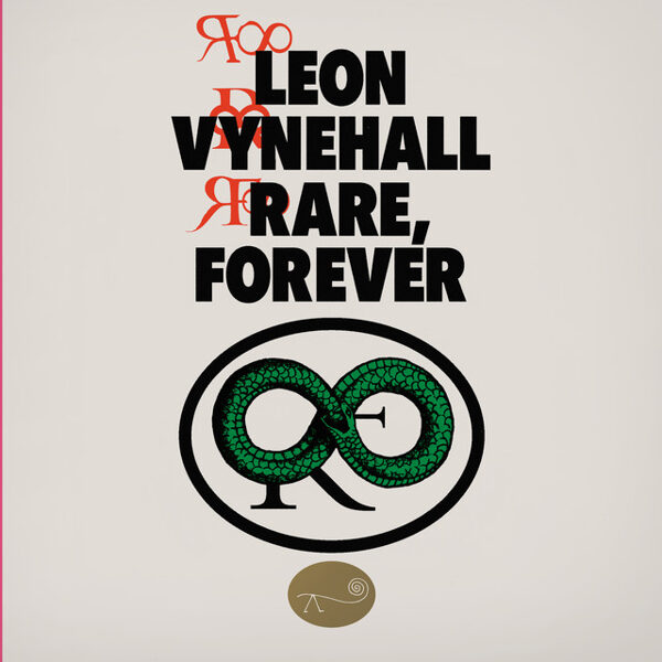 Leon Vynehall – Rare, Forever