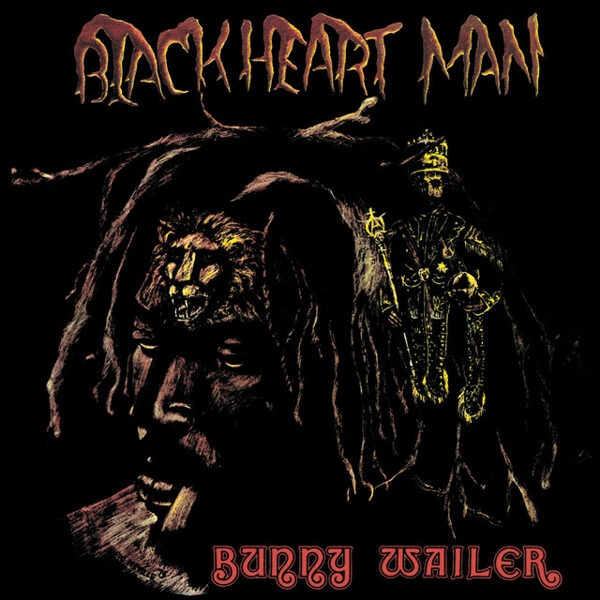 Bunny Wailer – Blackheart Man