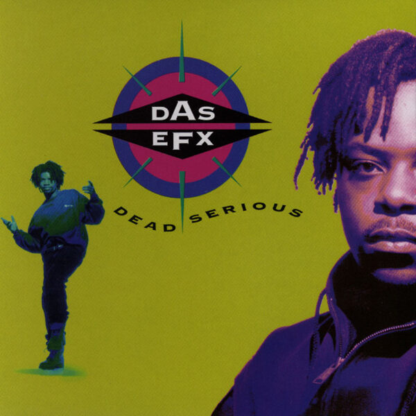 Das EFX – Dead Serious