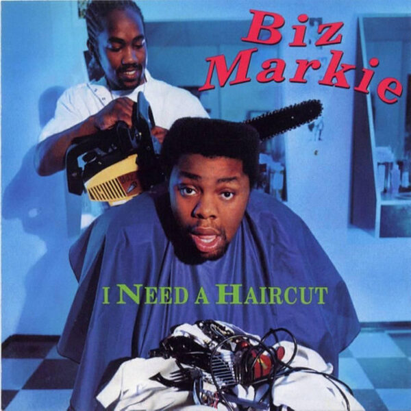 Biz Markie – I Need A Haircut
