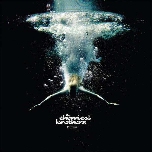 The Chemical Brothers – Further