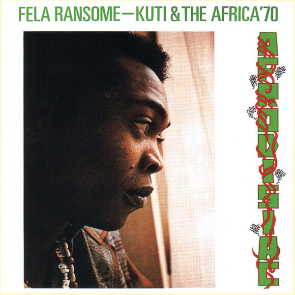 Fela Kuti & The Africa '70 – Afrodisiac