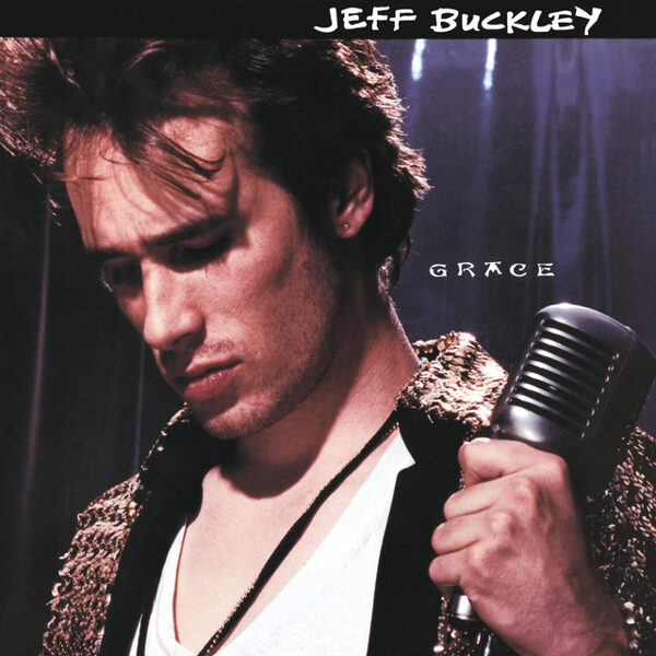 Jeff Buckley – Grace