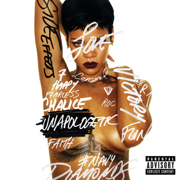 Rihanna – Unapologetic