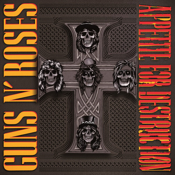 Guns N' Roses – Appetite For Destruction