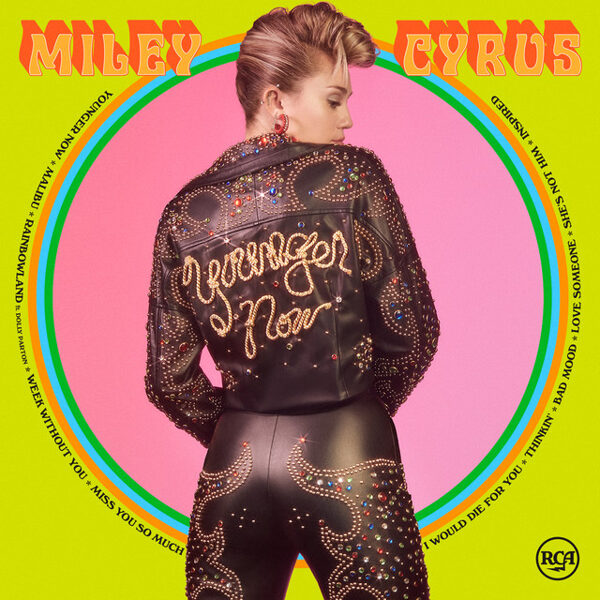 Miley Cyrus – Younger Now