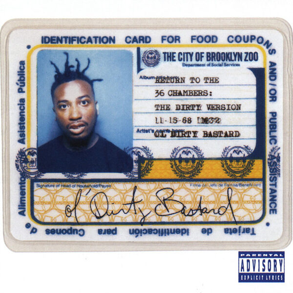 Ol' Dirty Bastard – Return To The 36 Chambers: The Dirty Version (CD)