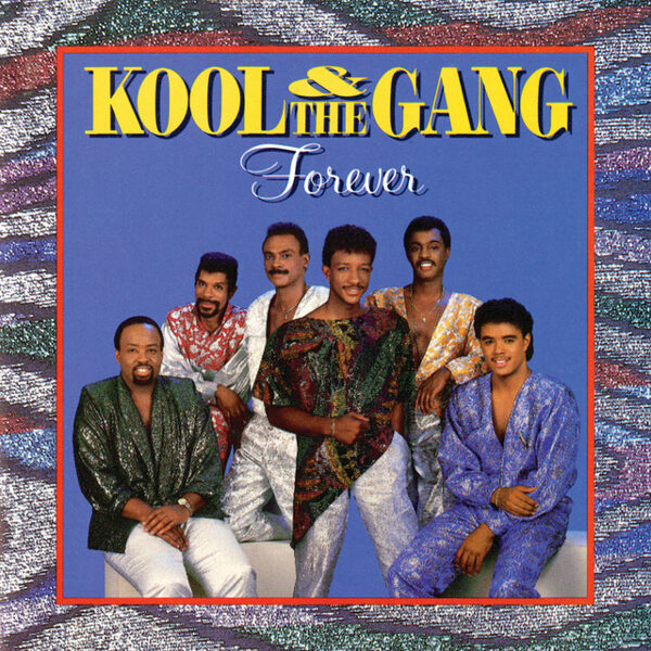 Kool & The Gang – Forever