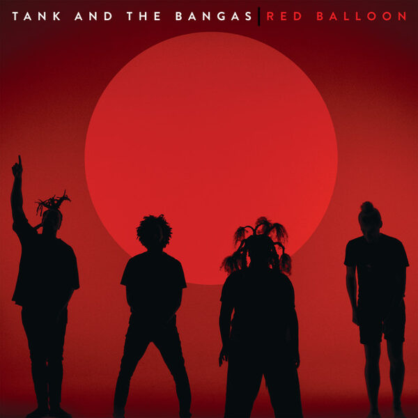 Tank and the Bangas – Red Balloon