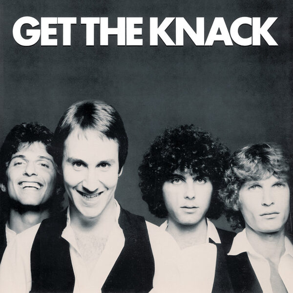 The Knack – Get The Knack