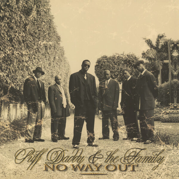 Puff Daddy & The Family – No Way Out