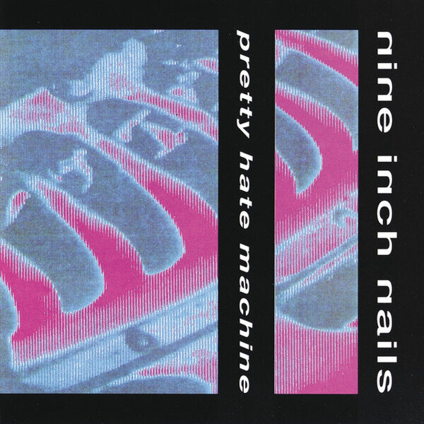 Nine Inch Nails – Pretty Hate Machine (CD)