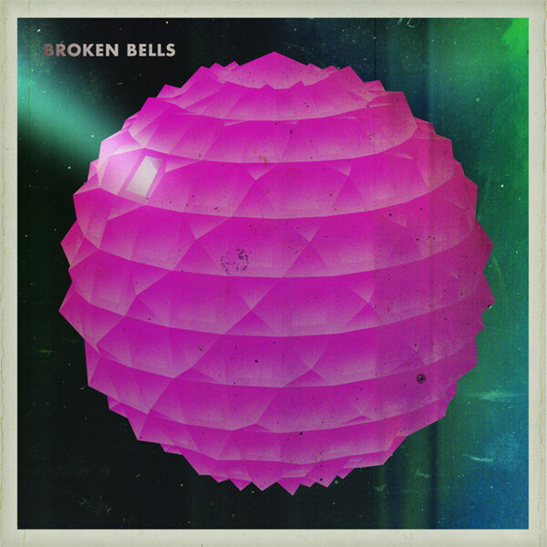 Broken Bells – Broken Bells