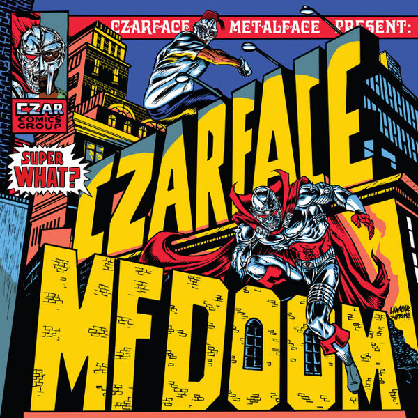 Czarface, MF Doom – Super What?