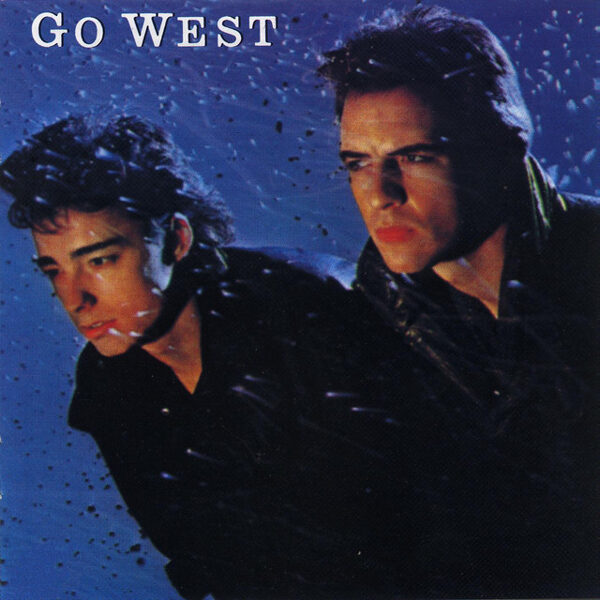 Go West – Go West