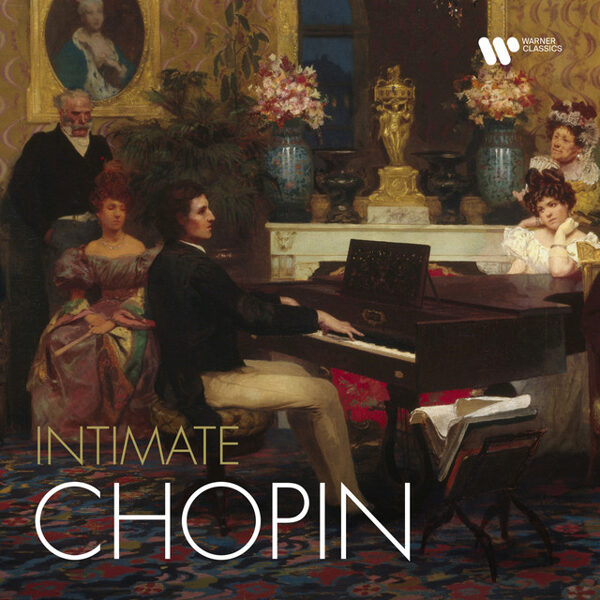 Frederic Chopin – Intimate Chopin