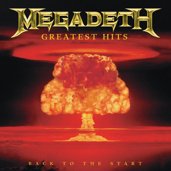 Megadeth – Greatest Hits: Back To The Start (CD)