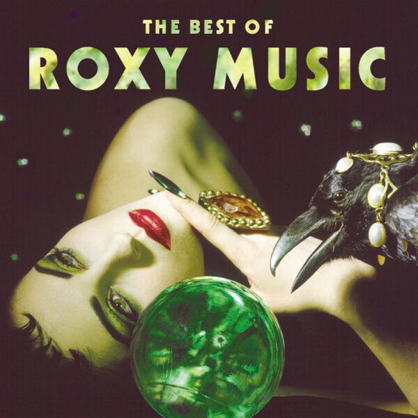 Roxy Music – The Best Of Roxy Music (CD)